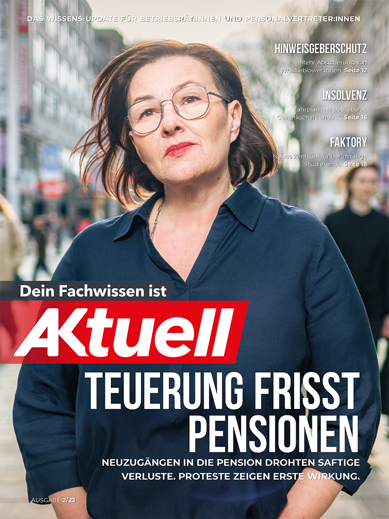 Cover AKtuell Ausgabe 2/2023 "Teuerung frisst Pensionen" © Markus Zahradnik, AK Wien