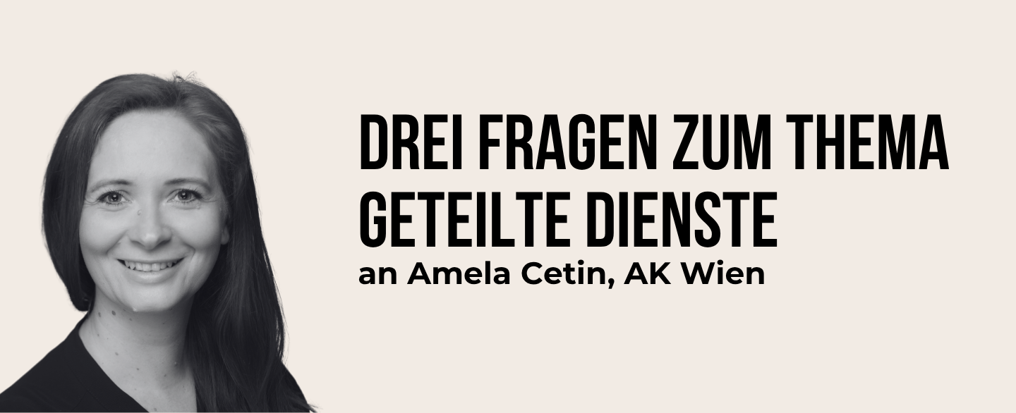 Amela Cetin, AK Wien, zum Thema geteilte Dienste &copy; AKtuell; privat