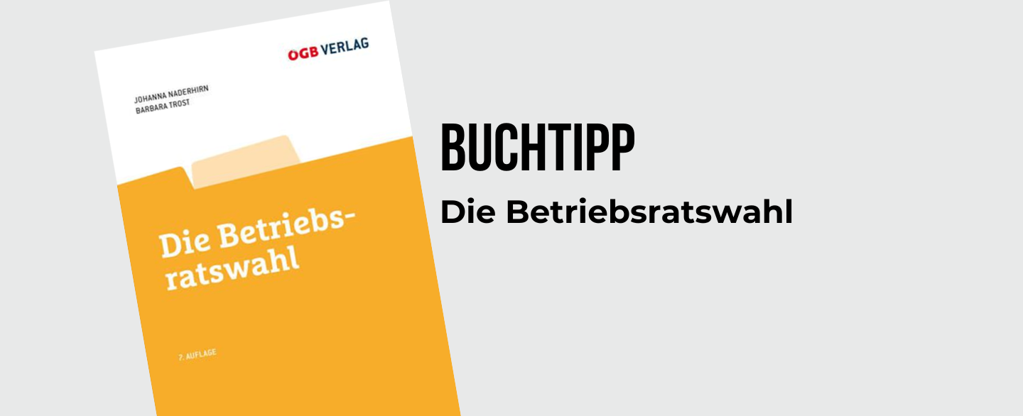 Buchtipp Die Betriebsratswahl © ÖGB-Verlag