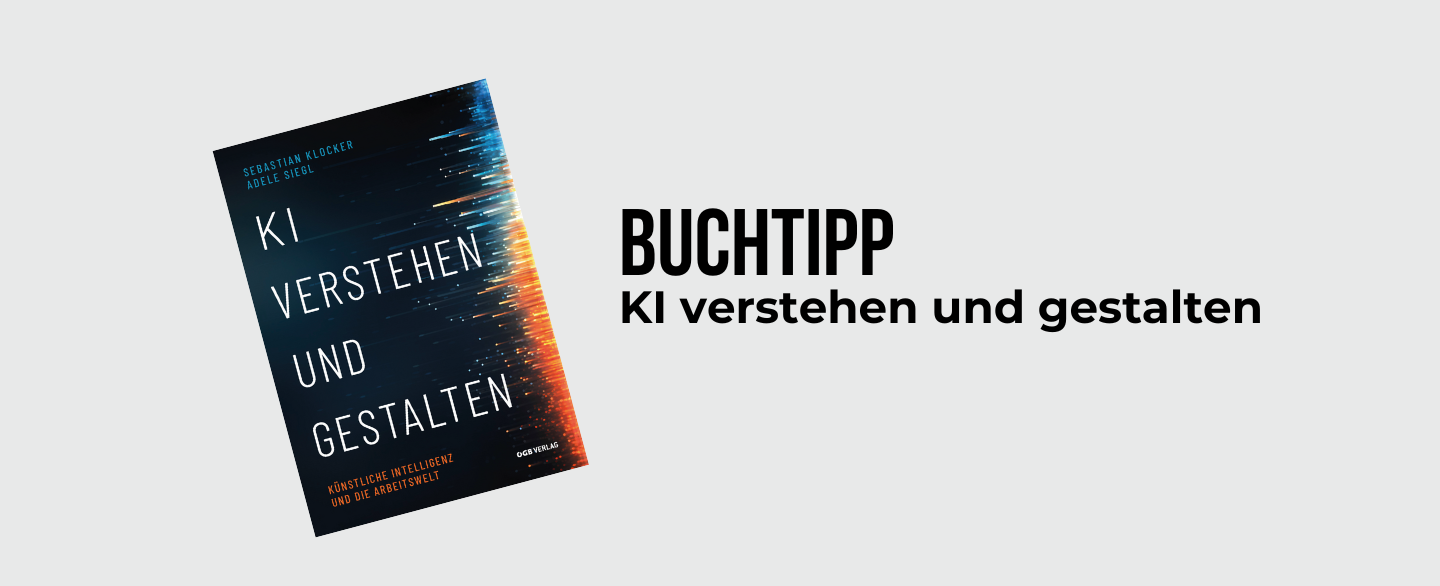 Cover KI verstehen und gestalten © ÖGB Verlag