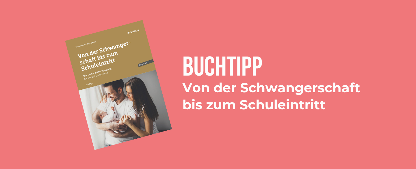 Cover &bdquo;Von der Schwangerschaft bis zum Schuleintritt" &copy; &Ouml;GB Verlag