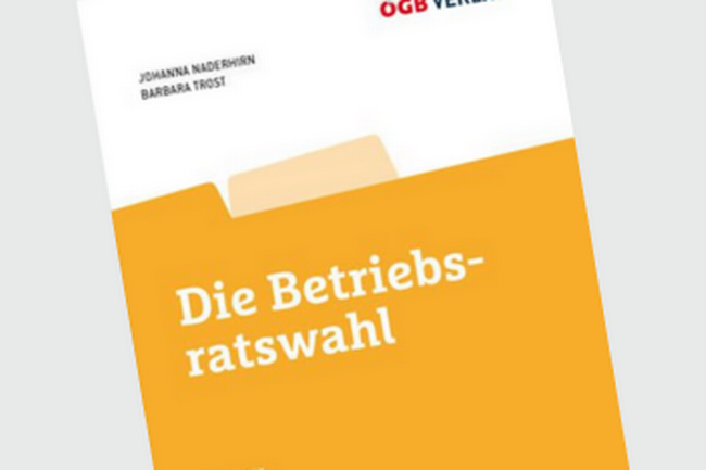 Buchtipp Die Betriebsratswahl © ÖGB-Verlag