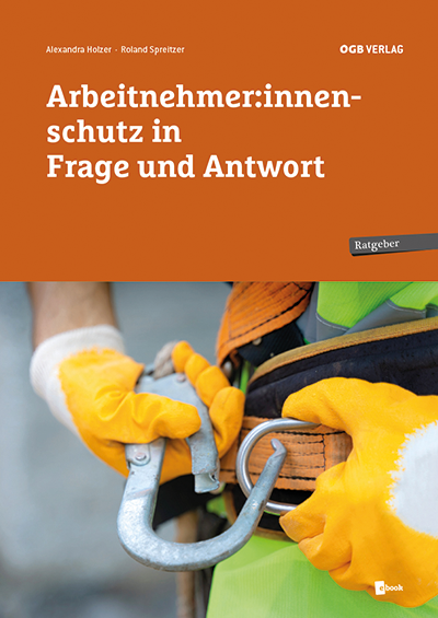 Buchtipp Arbeitnehmer-innenschutz © ÖGB Verlag