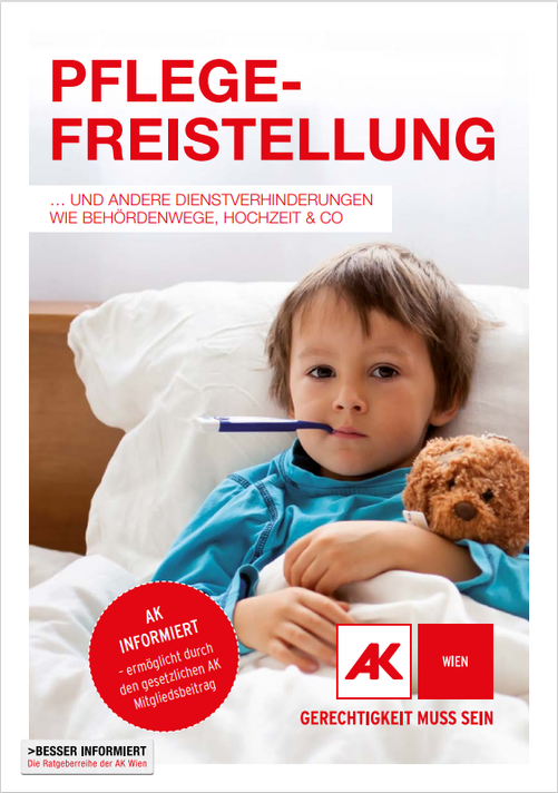 Cover AK Ratgeber Pflegefreistellung &copy; AK Wien
